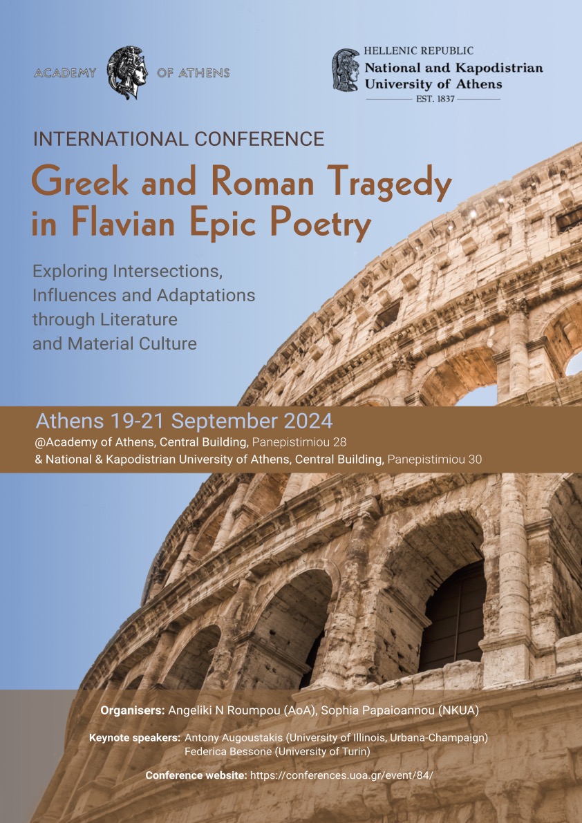 Greek and Roman Tragedy in Flavian Epic Poetry. Exploring Intersections, Influences and Adaptations through Literature and Material Culture